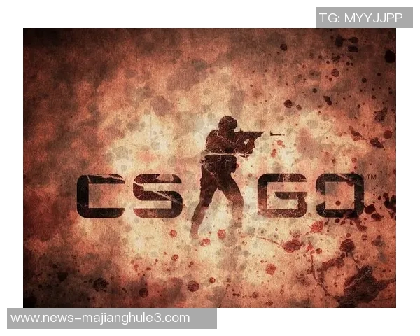 2026电竞新闻与赵强深入对话回顾他的CSGO职业生涯与成长历程